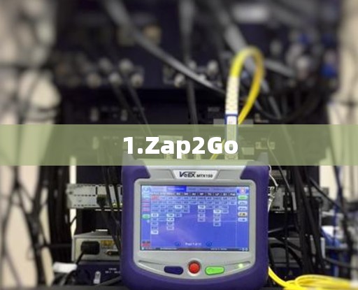 1.Zap2Go